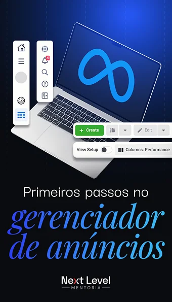 MÓD 02 - PRIMEIROS PASSOS NO GERENCIADOR DE ANÚNCIOS v